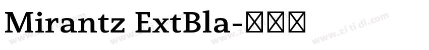 Mirantz ExtBla字体转换